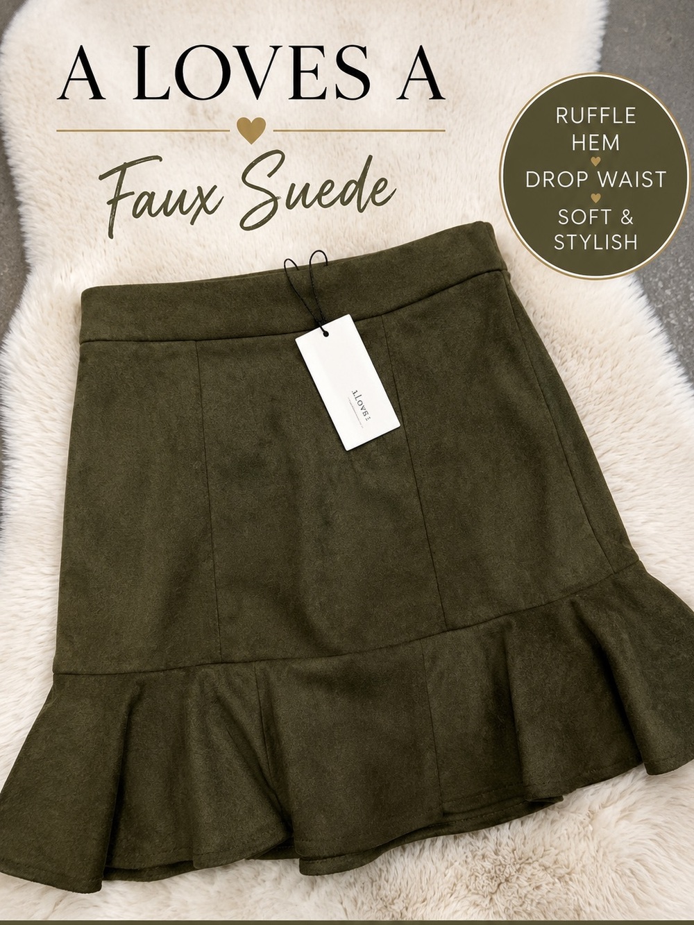 a loves a Ruffle Hem Faux Suede Skirt -Olive  NWT $79